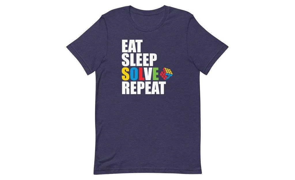 Eat, Sleep, Solve, Repeat - Rubik's Cube Shirt